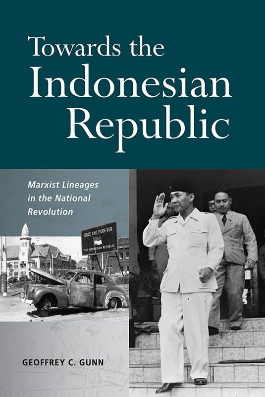 Towards the Indonesian Republic: Marxist Lineages in the National Revolution 