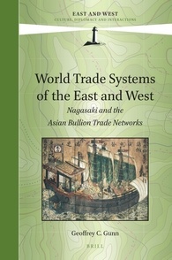 World Trade Systems of the East and West